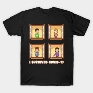 I Survived Covid 19 , Servive Design T-Shirt